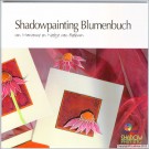 LL9997 Shadowpainting Flowers Book (German version)